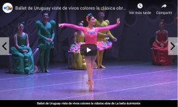 Ballet uruguayo viste de vivos colores la clásica obra de La bella durmiente